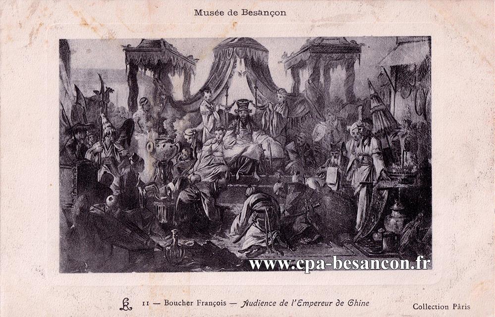 Musée de Besançon - 11 - Boucher François - Audience de l Empereur de Chine